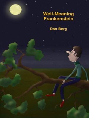 cover image of Well-Meaning Frankenstein
